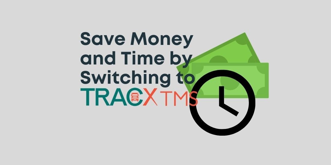 How Much Money Could I Save Switching to Tracx’ Trucking Management Software?